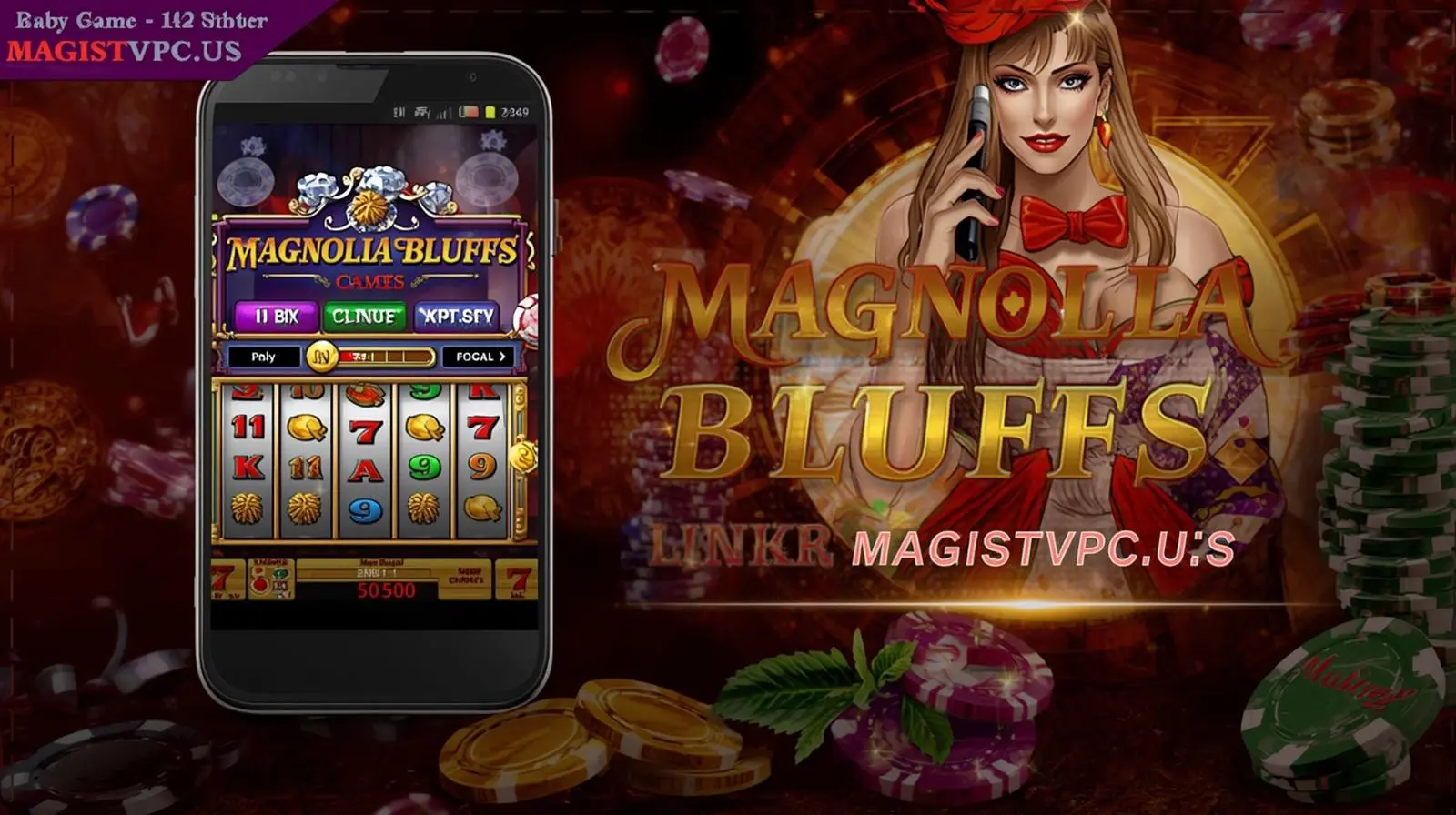 Mobile view of Magnolia Bluffs Game APK interface with casino elements